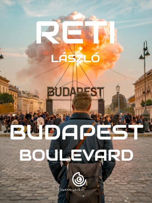 Title details for Budapest Boulevard by Réti László - Available